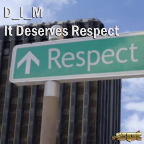 It Deserves Respect (Roman Zavadski Remix)