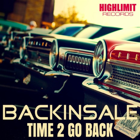 Time 2 Go Back (Original Mix)