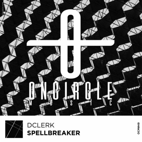 Spellbreaker (Original Mix)