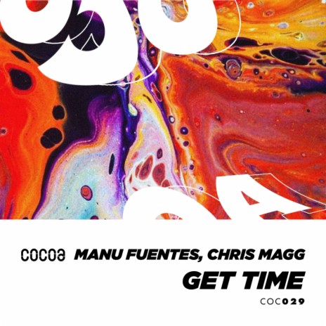 Get Time (Original Mix) ft. Chris Magg