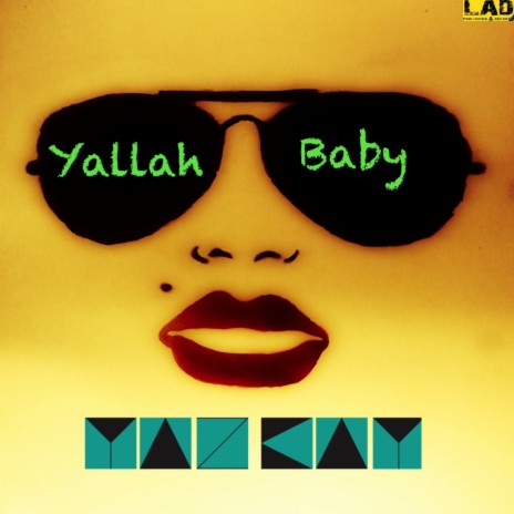 Yallah Baby (Original Mix) | Boomplay Music