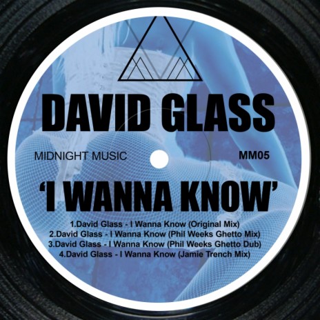 I Wanna Know (Phil Weeks Ghetto Mix)