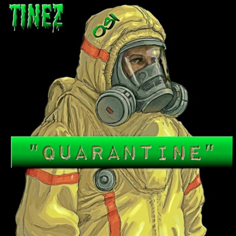 Quarantine | Boomplay Music