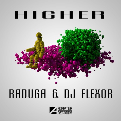 Higher (Original Mix) ft. Dj Flexor | Boomplay Music