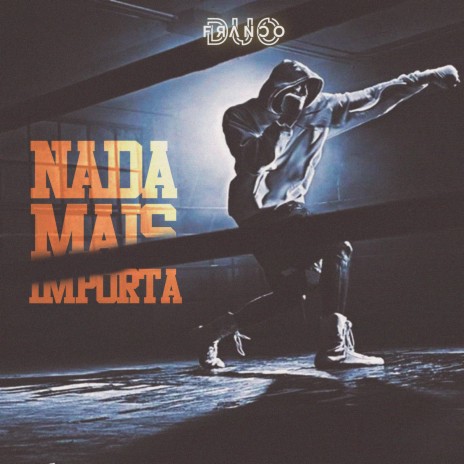 Nada Mais Importa | Boomplay Music