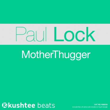 MotherThugger (Original Mix)