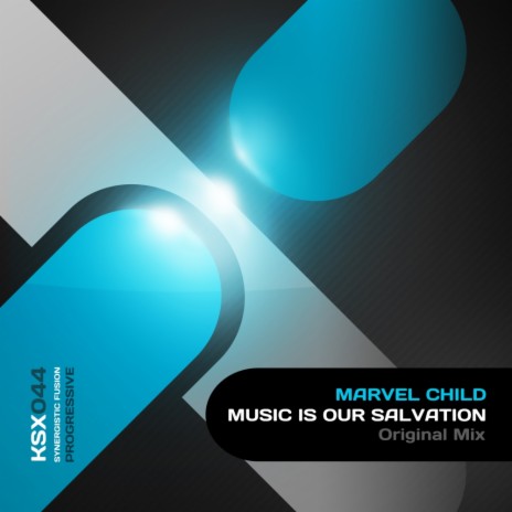 Music Is Our Salvation (Original Mix)