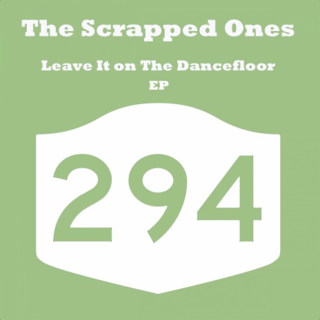 Leave It On The Dancefloor (Original Mix) | Boomplay Music