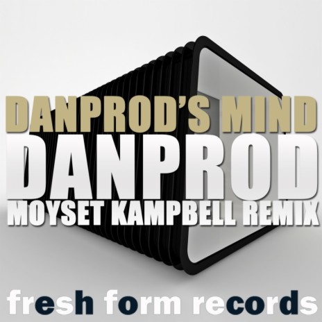 Danprod's Mind (Moyset Kampbell Remix) | Boomplay Music