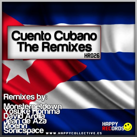 Cuento Cubano (Moehri Remix) ft. Peter Crunch