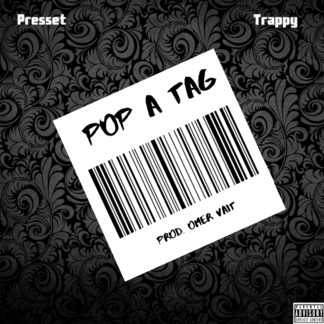 Pop A Tag ft. Trappy