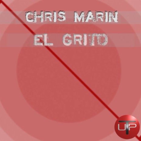 El Grito (Original Mix) | Boomplay Music