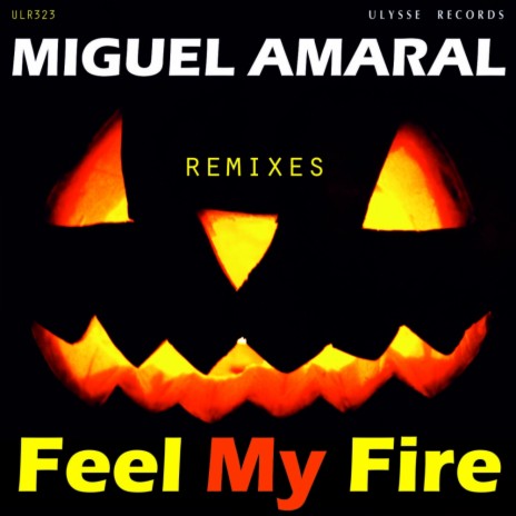 Feel My Fire (Carlos Mantilla Remix) | Boomplay Music