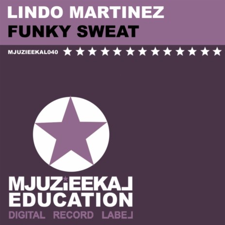 Funky Sweat (Original Mix)