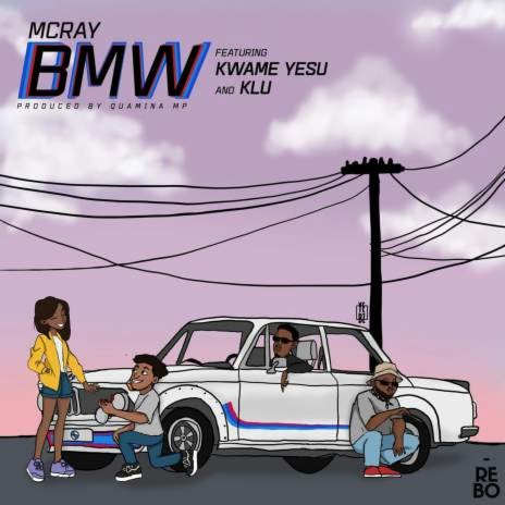 BMW ft Kwame Yesu & KLU