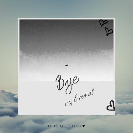 Bye | Boomplay Music