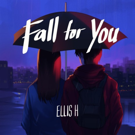 Fall for You | Boomplay Music