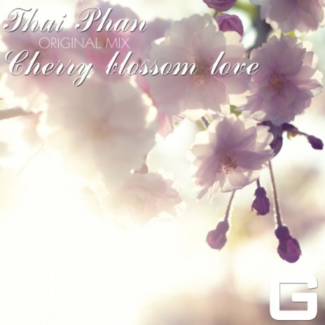 Cherry Blossom Love (Original Mix) | Boomplay Music