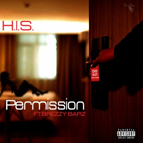 Permission ft. Brezzy Barz | Boomplay Music