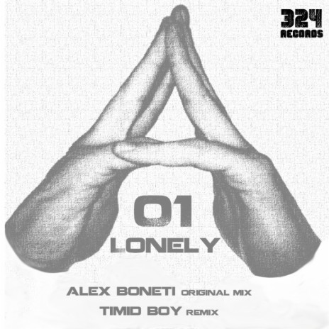 Lonely (Original Mix) | Boomplay Music