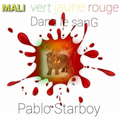 Mali vert jaune rouge dans le sang | Boomplay Music
