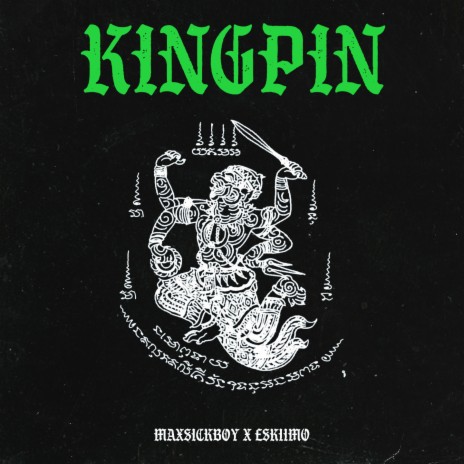 Kingpin ft. Eskiimo | Boomplay Music