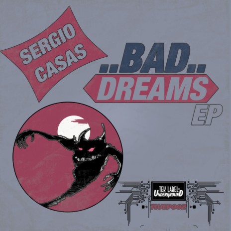 Bad Dreams (Original Mix)
