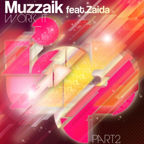 Work It (Remixes) (Alfred Azzetto Remix) ft. Zaida