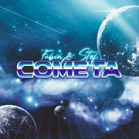 Cometa ft. Stef | Boomplay Music