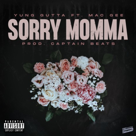 Sorry Momma (feat. Mac Gee) | Boomplay Music