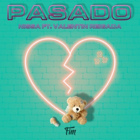 Pasado ft. Valentin Reigada | Boomplay Music