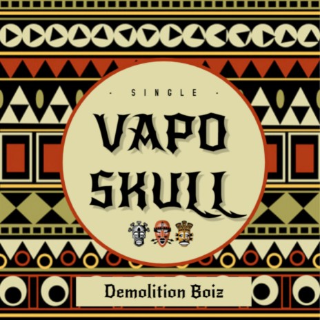 Vapo Skull | Boomplay Music