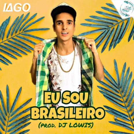 Eu Sou Brasileiro | Boomplay Music