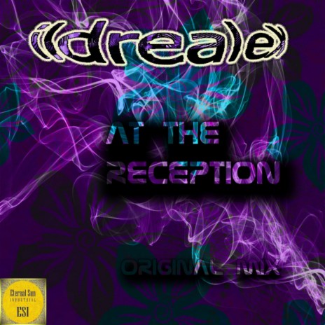 At The Reception (Original Mix) | Boomplay Music