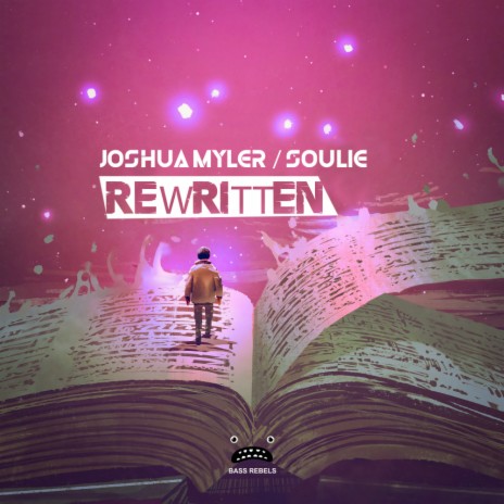 Rewritten (Original Mix) ft. Soulie | Boomplay Music
