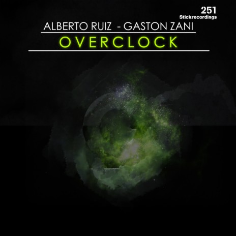 Overclock ft. Gaston Zani | Boomplay Music