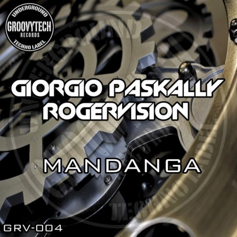 Mandanga (Original Mix) ft. RogerVision | Boomplay Music