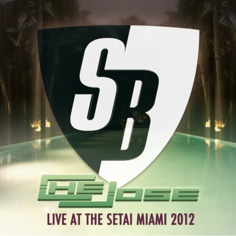 Live at The Setai Miami 2012 (Continuous DJ Mix)