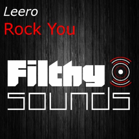 Rock You (Original Mix)