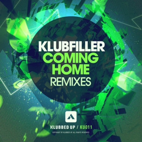 Coming Home (Karlston Khaos Remix)