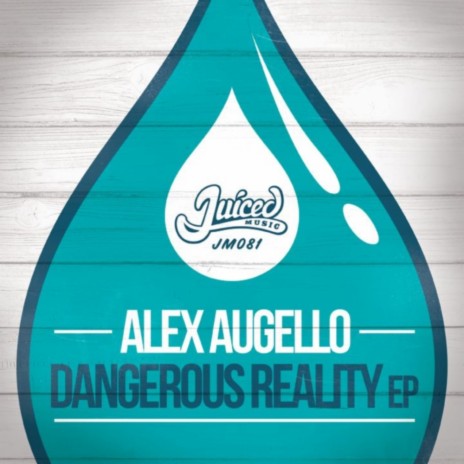 Dangerous Reality (Original Mix)