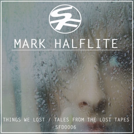 Things We Lost (Original Mix)