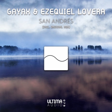 San Andres (Original Mix) ft. Ezequiel Lovera
