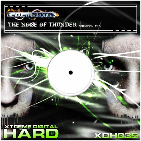 The Noise Of Thunder (Original Mix) ft. D.T.R