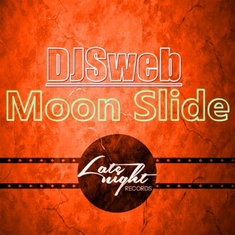 Moon Slide (Original Mix) | Boomplay Music