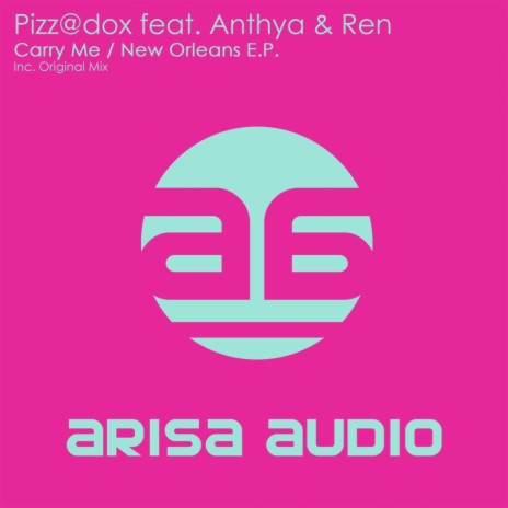 Carry Me (Original Mix) ft. Anthya & Ren