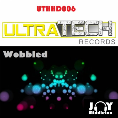 Wobbled (Original Mix)