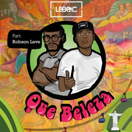 Que Beleza ft. Robson Leve | Boomplay Music