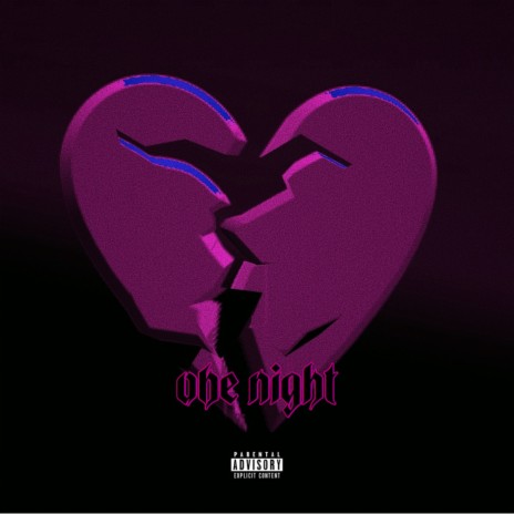 One Night | Boomplay Music