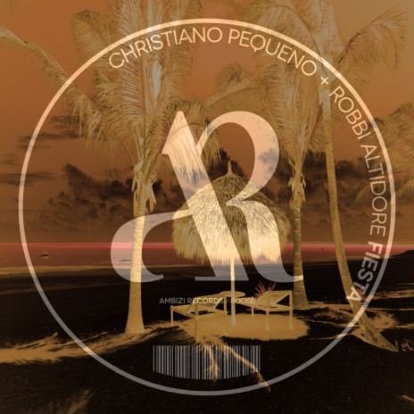 Fiesta (Original Mix) ft. Robbi Altidore
